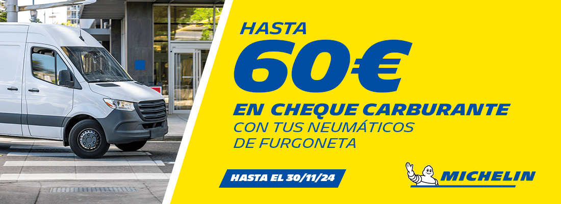 hasta 60€ en carburante con neumáticos michelin camioneta - el paso2000